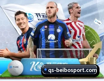 贝博足球的故事 - 体育资讯内容服务 | BEIBOSPORTS