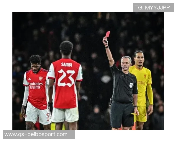 阿森纳本赛季纪律性显著提升14轮仅18黄牌无红牌对比上赛季表现大幅改善