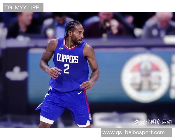 路威强调快船需确保小卡健康上场继续发挥领袖作用