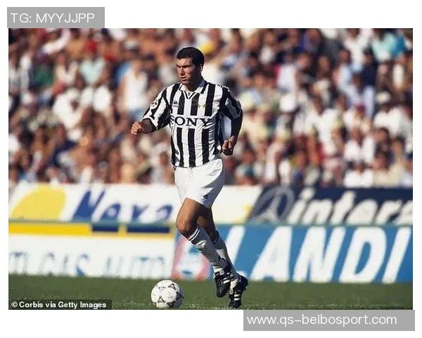 尤文旧将回忆齐达内首次训练表现如同外星人降临般震撼人心